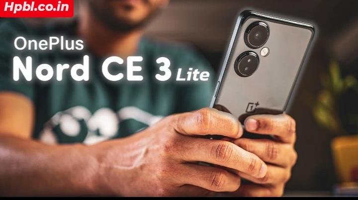 DSLR की कमी पूरी करने launch हुआ Amazing फोटू क्वालिटी वाला OnePlus Nord CE 3 Lite 5G smartphone