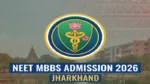 NEET UG 2026: झारखंड में मेडिकल एडमिशन को लेकर बड़ा अपडेट, बदल गईं ये जरूरी तारीखें; जानें नया शेड्यूल